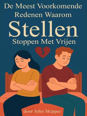 cover image of De Meest Voorkomende Redenen Waarom stellen Stoppen met Vrijen